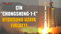 Çin "Chongsheng-1-E" uydusunu uzaya fırlattı